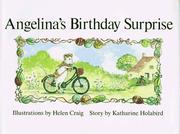Cover of: Angelina's Birthday Surprise by Katharine Holabird