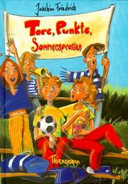 Cover of: Tore, Punkte, Sommersprossen. by Joachim Friedrich