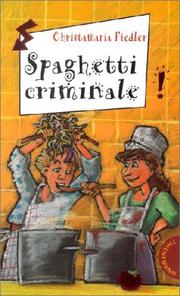 Cover of: Spaghetti criminale.