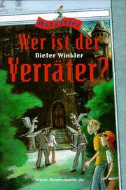 Cover of: Wer ist der Verräter? by Dieter Winkler