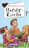 Cover of: Handy- Liebe. ( Ab 12 J.).
