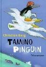 Cover of: Tamino Pinguin. ( Ab 6 J.).