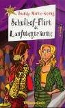 Cover of: Schulhof- Flirt und Laufstegträume.