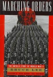 Cover of: Marching Orders: the untold story of World War II