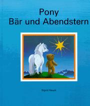 Pony, Bär und Abendstern