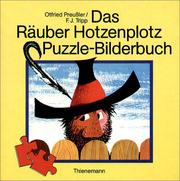 Cover of: Das Räuber Hotzenplotz Puzzle- Bilderbuch.