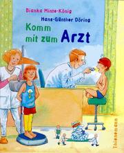 Cover of: Komm mit zum Arzt.