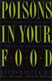 Cover of: Poisons in Your Food: The Dangers You Face and What You Can Do about Them