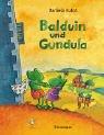 Balduin und Gundula by Daniela Kulot