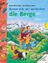 Cover of: Komm mit, wir entdecken die Berge.