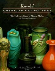 Cover of: Kovels' American art pottery: the collector's guide to makers, marks, and factory histories