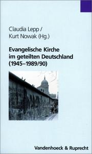 Cover of: Evangelische Kirche im geteilten Deutschland. ( 1945 - 1989/90).