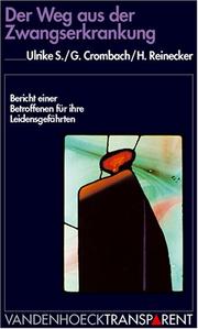 Cover of: Vandenhoeck Transparent, Bd.34, Der Weg aus der Zwangserkrankung