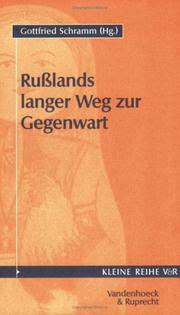 Cover of: Rußlands langer Weg zur Gegenwart by Dietrich Beyrau, Dietrich Geyer, Heinz-Dieter Löwe, Stefan Plaggenborg, Beyme, Klaus von., Gottfried Schramm