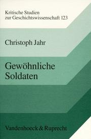 Gewöhnliche Soldaten by Christoph Jahr