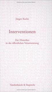 Cover of: Interventionen. Der Historiker in der öffentlichen Verantwortung