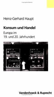Cover of: Konsum und Handel. Europa im 19. und 20. Jahrhundert.