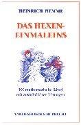 Cover of: Das Hexeneinmaleins. 100 mathematische Rätsel mit ausführlichen Lösungen.