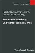 Cover of: Stammzellenforschung und therapeutisches Klonen.