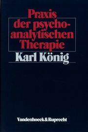 Cover of: Praxis der psychoanalytischen Therapie.