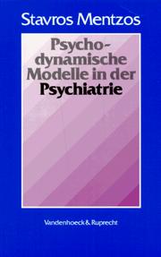 Cover of: Psychodynamische Modelle in der Psychiatrie.