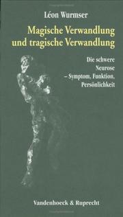 Cover of: Magische Verwandlung und tragische Verwandlung by Leon Wurmser