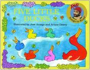 Cover of: Five Little Ducks (Raffi Songs to Read) by Raffi