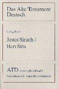 Cover of: Das Alte Testament Deutsch (ATD), Apokryphen, Bd.1, Jesus Sirach / Ben Sira by Georg Sauer