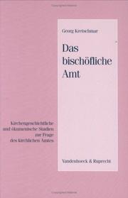 Cover of: Das bischöfliche Amt by Georg Kretschmar