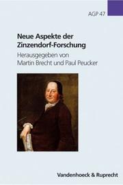 Cover of: Neue Aspekte Der Zinzendorf-Forschung (Arbeiten Zur Geschichte Des Pietismus)