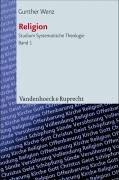 Cover of: Religion: Aspekte Ihres Begriffs Und Ihrer Theorie in Der Neuzeit (Studium Systematische Theologie)