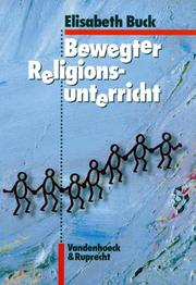 Cover of: Bewegter Religionsunterricht.