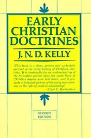 Cover of: Early Christian Doctrines by J. N. D. Kelly, J. N. D. Kelly