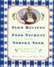 Cover of: Farm recipes and food secrets from the Norske Nook by Helen Myhre