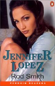 Cover of: Jennifer Lopez. by Rod Smith