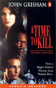 Cover of: A Time to Kill. by Chris Tribble, Christopher Tribble, John Grisham, John Grisham, Christopher Tribble