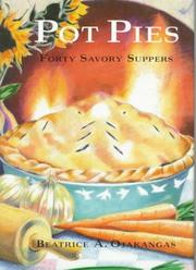 Cover of: Pot pies by Beatrice A. Ojakangas