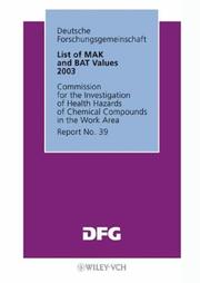 Cover of: List of MAK and BAT Values 2003: Maximum Concentrations and Biological Tolerance Values at the Workplace, Report No.39 (MAK & BAT Values)