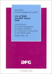 Cover of: List of MAK and BAT Values 2000: Maximum Concentrations and Biological Tolerance Values at the Workplace, Report No. 36