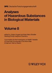 Cover of: Analyses of Hazardous Substances in Biological Materials: Volume 8 (The MAK-Collection for Occupational Health and Safety. Part IV:            Biomonitoring Methods (DFG))