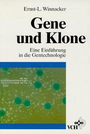 Cover of: Gene Und Klone Eine Einfuhrung in Die Gentechnologie A1n3er1