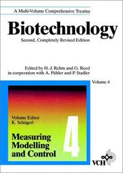 Cover of: Biotechnology, 2E, Vol. 4, Measuring, Modelling, and Control | Karl SchГјgerl