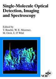 Cover of: Single-Molecule Optical Detection, Imaging and Spectroscopy