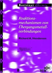 Cover of: Reaktionsmechanismen Von Uebergangsmetall- Verbindungen Basistexte Chemie V 8