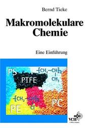 Front cover of Markromolekulare Chemie by B Tieke