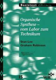 Cover of: Organische Synthese - Vom Labor Zum Technikum | Lee S.