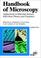 Cover of: 3 Volume Set, Handbook of Microscopy