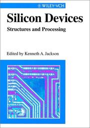 Cover of: Silicon Devices: Structures and Processing