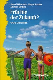 Front cover of Fruchte Der Zukunft by K. Wohrmann
