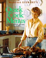 Cover of: Martha Stewart's quick cook menus by Martha Stewart